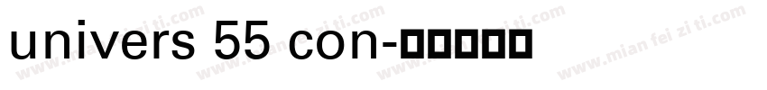 univers 55 con字体转换
